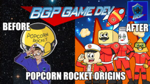 Popcorn Rocket Origins – BGP Game Dev