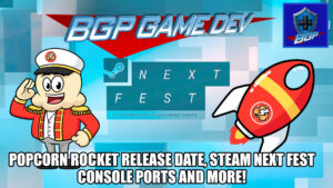 Popcorn Rocket Release Date, Price, and Console Ports – BGP Game Dev